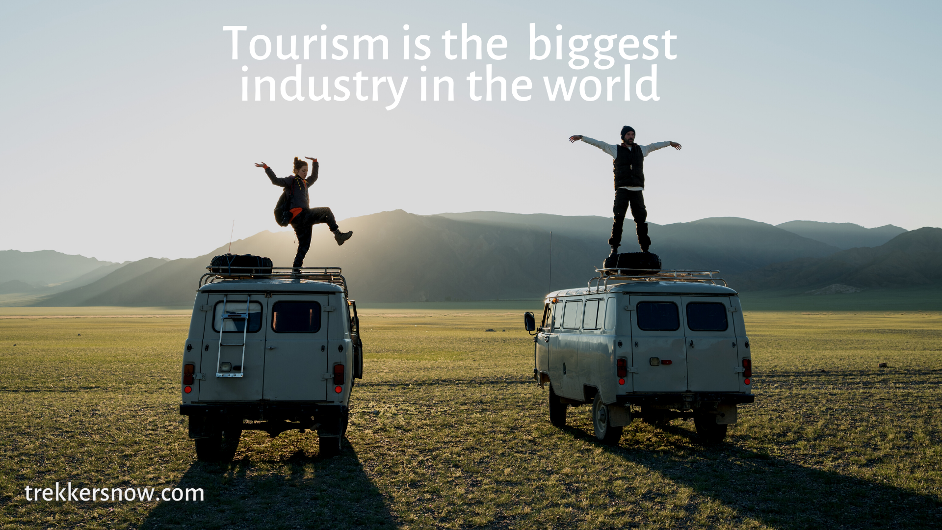 Tourism the World Largest Industry